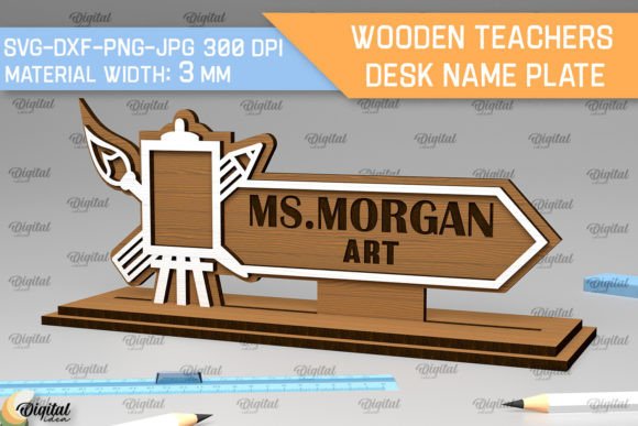 Art Teacher Desk Name Plate: Laser Cutting & Stands