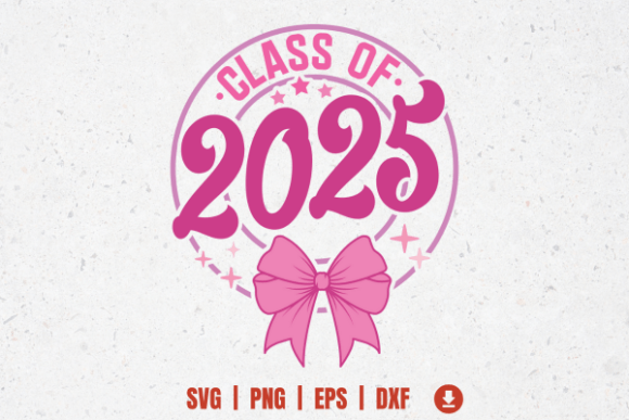 Class of 2025 Pink Bow Coquette Graphics for T-Shirt Designs