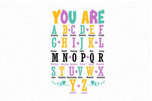 Custom You Are Alphabet Teacher Graphics & T-Shirt Designs