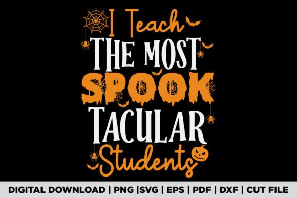 Halloween Teacher Spook Graphics for T-Shirt Designs