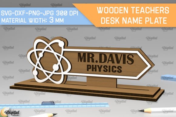 Physics Teacher Name Plate: Laser Cutting Stands