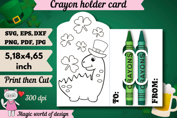 St Patrick’s Dinosaur Crayon Holder Card Graphics