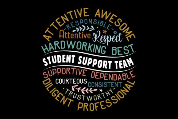 Student Support Team Graphics for T-Shirt Designs
